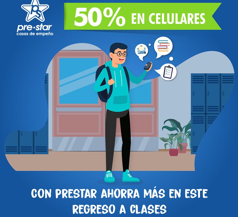 Ahorra en éste regreso a clases y obtén un 50% de descuento en celulares.